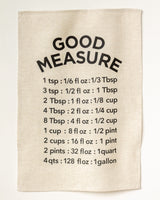 Good Measure Tea Towel
