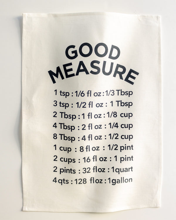 Good Measure Tea Towel